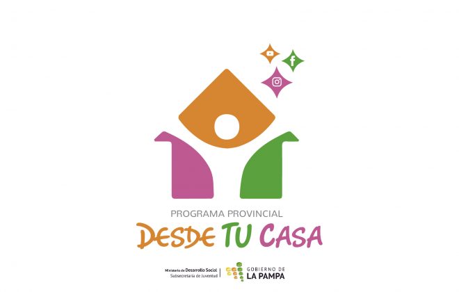 Lanzamiento del Programa Provincial “Desde tu Casa”