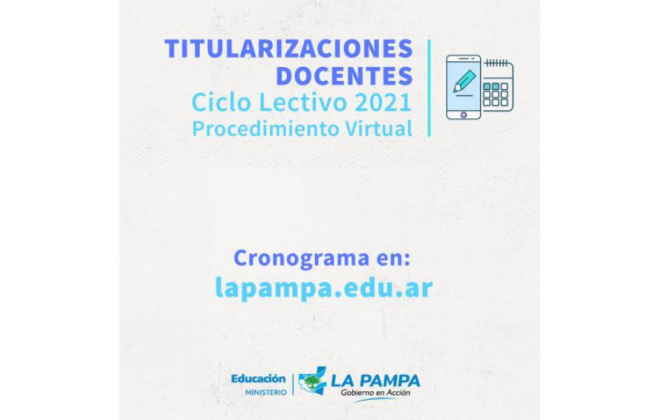 Educación anunció cronograma de Titularizaciones Docentes Virtuales