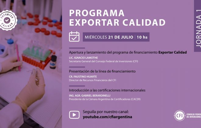 Lanzamiento del programa de financiamiento Exportar Calidad