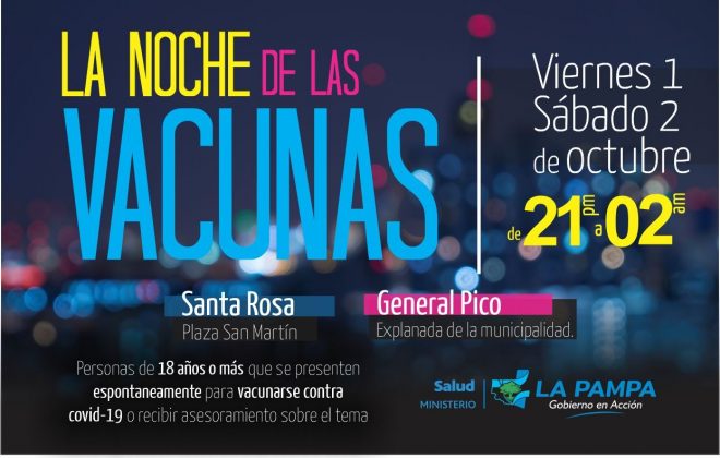 Hoy y mañana, “La noche de las vacunas en La Pampa”