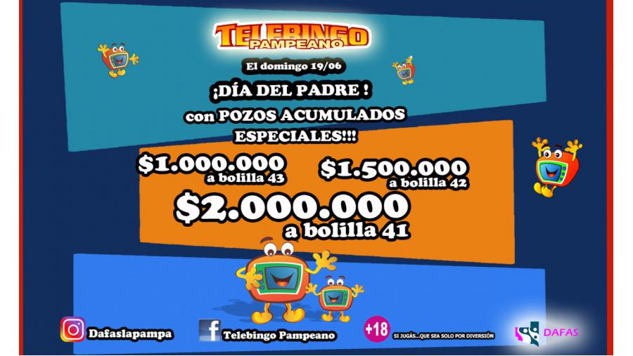 Telebingo Pampeano sortea tres pozos millonarios para el Día del Padre