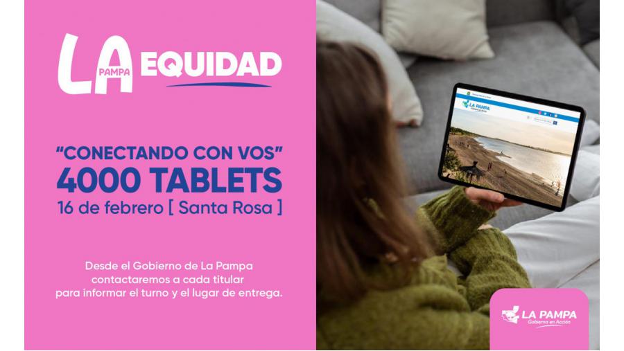 “Conectando con vos”: Entregaran 4000 tablets a pampeanos y pampeanas