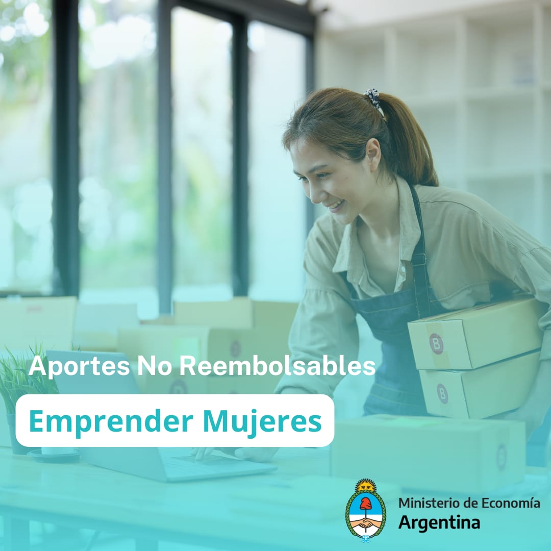 Programa Emprender Mujeres: Hasta el 7 de mayo se podrá participar en la convocatoria de los aportes no reembolsables