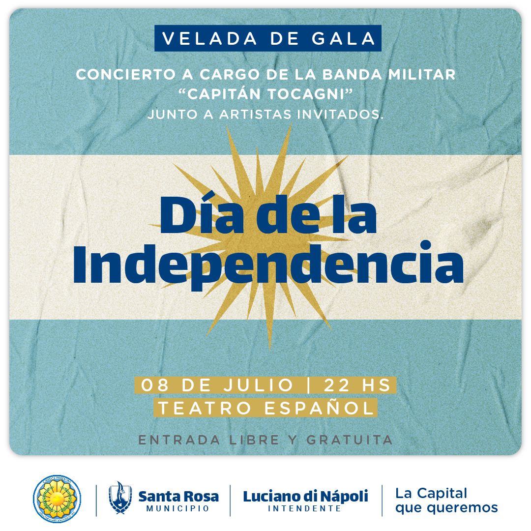 Santa Rosa: Velada de gala por el Día de la Independencia en el Teatro Español