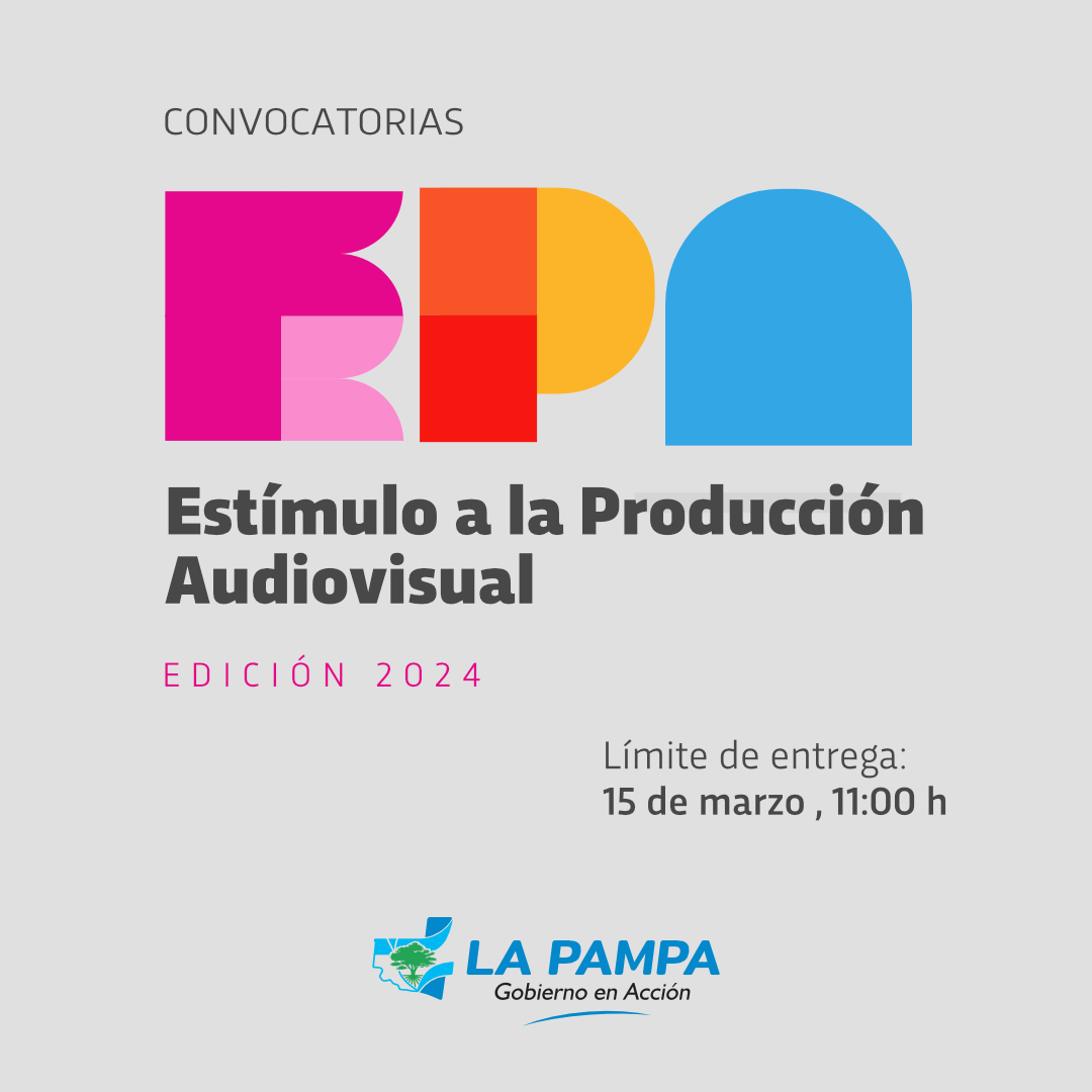 El gobierno pampeano convoca a productoras audiovisuales