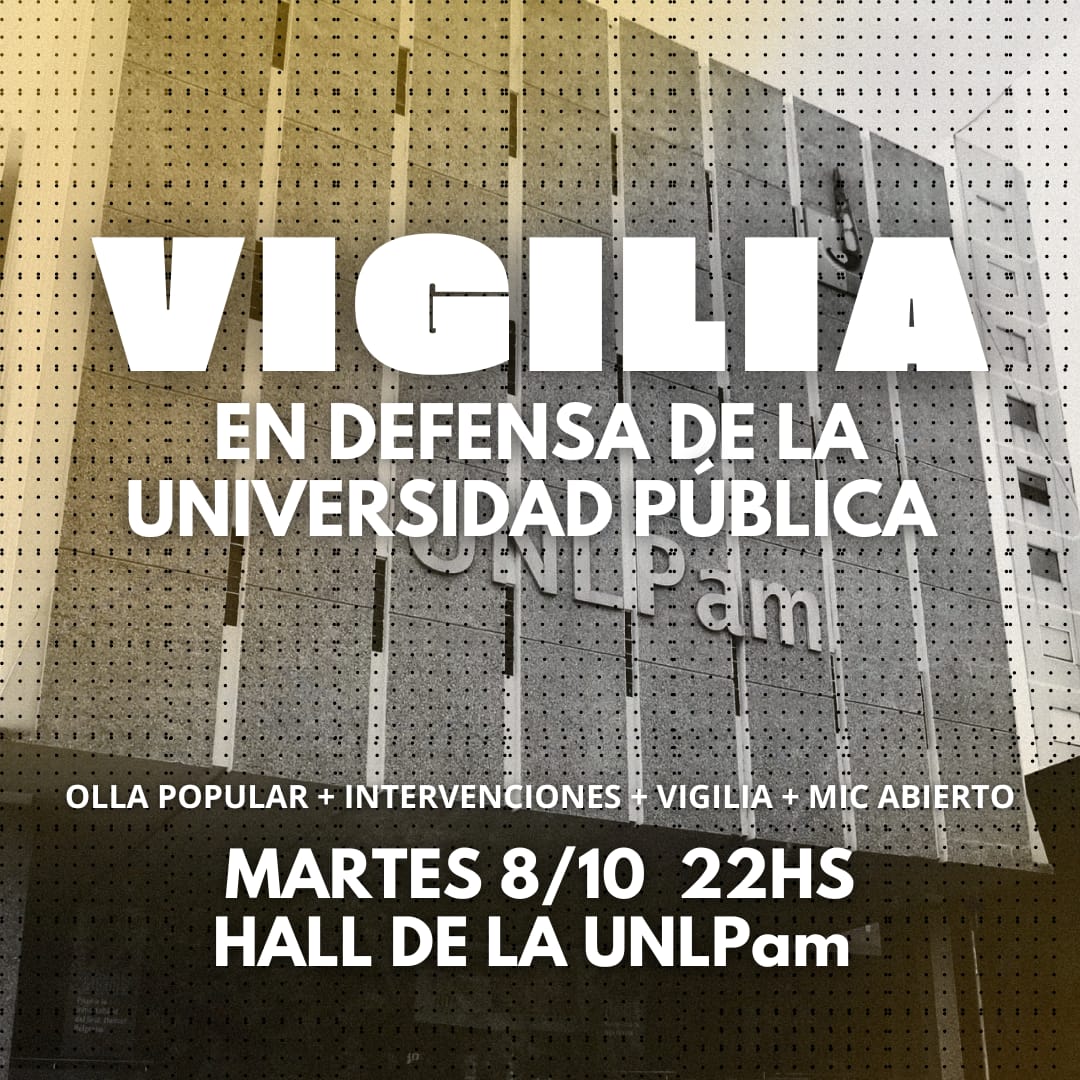 Veto universitario: Estudiantes harán vigilia en la UNLPam